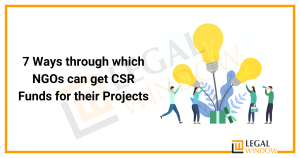 7 Ways through which NGOs can get CSR Funds for their Projects