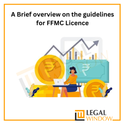 Guidelines for FFMC Licence