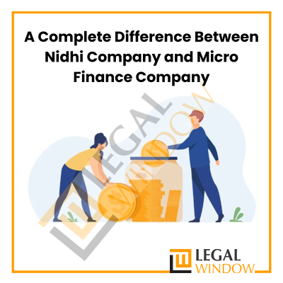 Difference Between Nidhi Company and Micro Finance Company