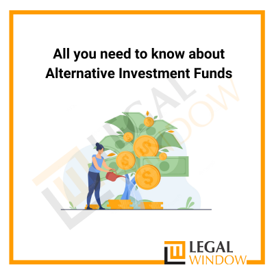 All you need to know about Alternative Investment Funds