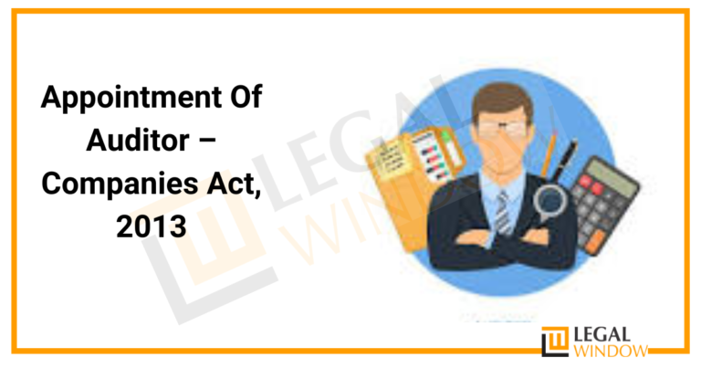 Appointment Of Auditor Companies Act 2013 » Legal Window