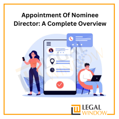 Appointment Of Nominee Director