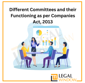 Different Committees and their Functioning