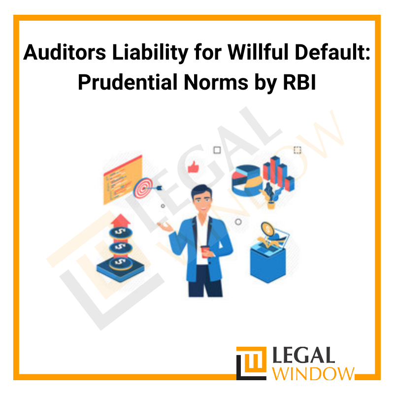 RBI Guidelines on Willful Defaulters
