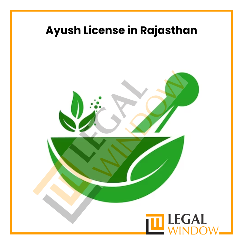 Ayush License in Rajasthan Legal Window