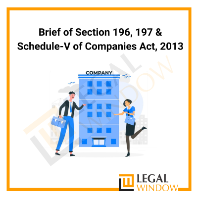 Section 196 and 197 of Companies Act 2013