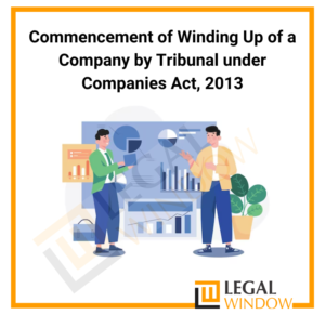 Winding Up of a Company by Tribunal