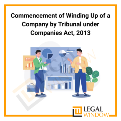 Winding Up of a Company by Tribunal