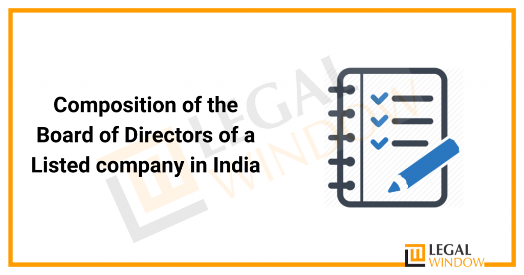 composition-of-the-board-of-directors-of-a-listed-company-in-india