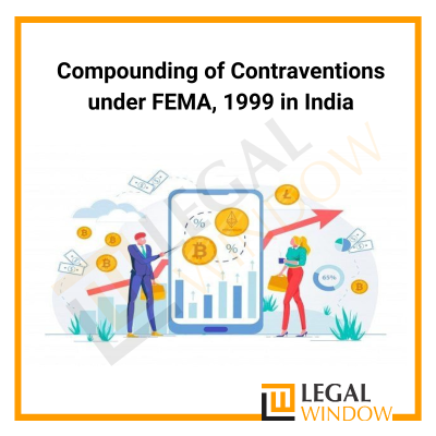 Compounding of Contraventions under FEMA