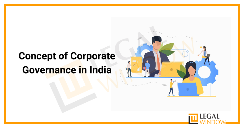 Corporate Governance In India » Legal Window