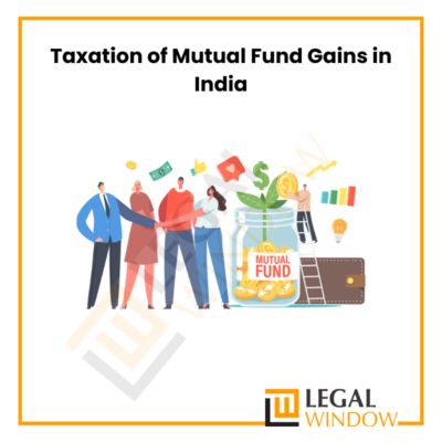 Taxation of Mutual Fund Gains in India