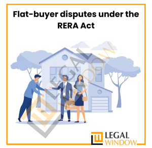 Arbitrability of Flat-Buyer Disputes under RERA Act 2016