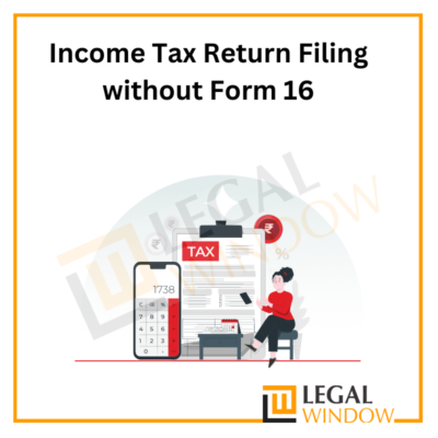 Income Tax Return Filing without Form 16