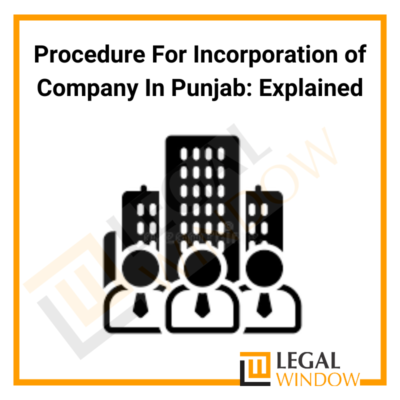 Incorporation of Company In Punjab