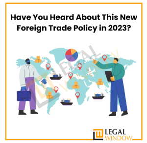 New Foreign Trade Policy in 2023