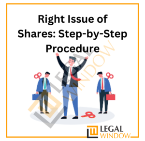 Right Issue of Shares: Step-by-Step Procedure