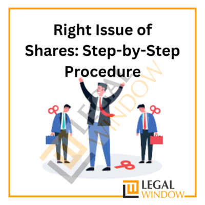 Right Issue of Shares: Step-by-Step Procedure