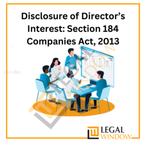 Disclosure of Director’s Interest