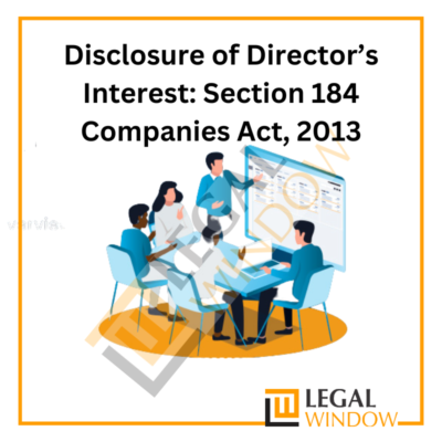 Disclosure of Director’s Interest