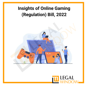 Online Gaming Regulation Bill 2022