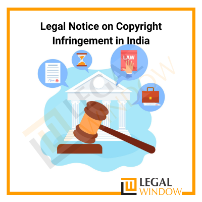 Legal Notice on Copyright Infringement in India