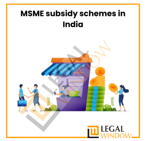 MSME subsidy schemes in India