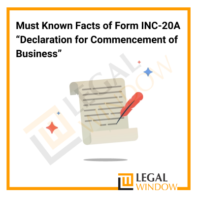 Form INC-20A “Declaration for Commencement of Business”