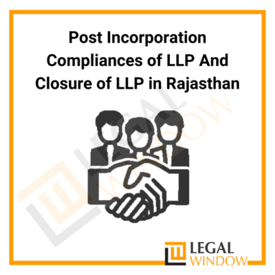 Post Incorporation Compliances of LLP