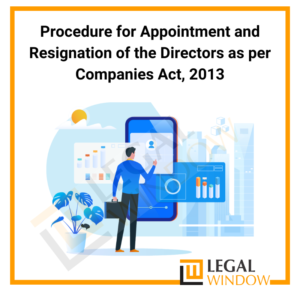 Appointment & Resignation Of The Directors