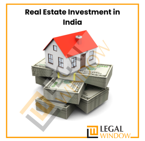 Real Estate Investment in India