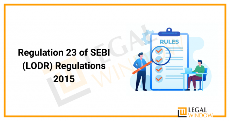 Regulation 23 Of SEBI (LODR) Regulations 2015