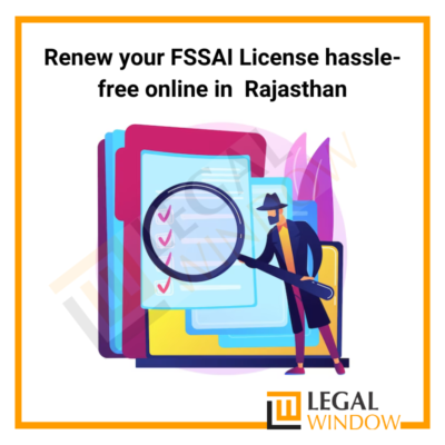 FSSAI License Renewal in Rajasthan