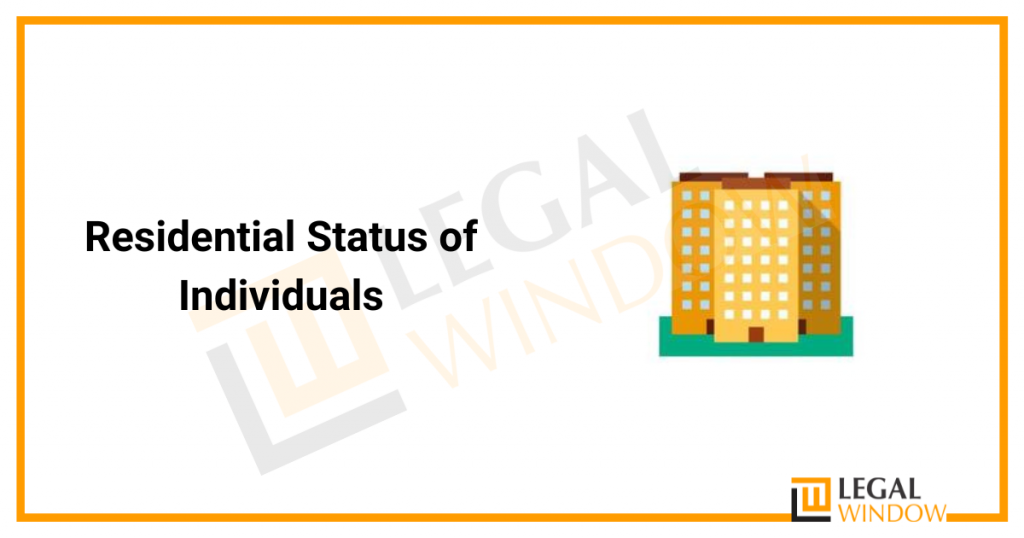 residential-status-of-individuals-legal-window