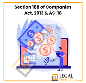 Section 188 of Companies Act, 2013 & AS-18