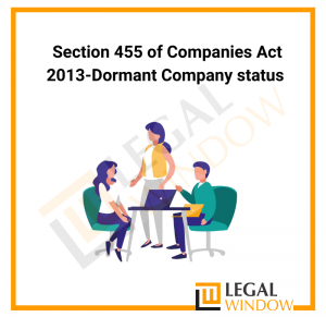 Section 455 of Companies Act 2013