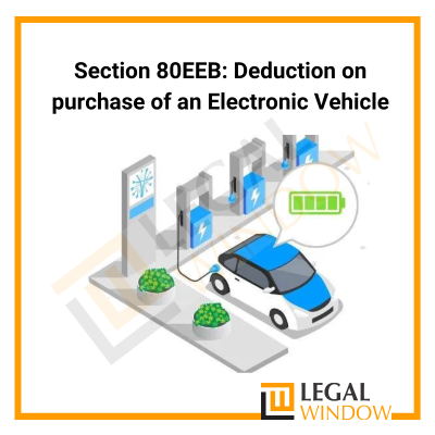 Deduction on purchase of an Electronic Vehicle