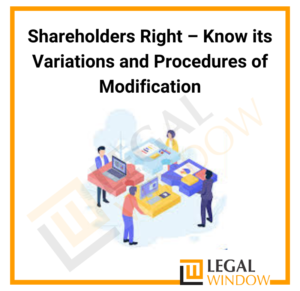 Variation and Procedure in Shareholders Rights