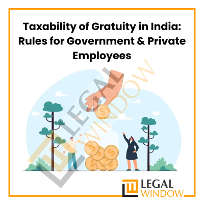 Taxability of Gratuity in India