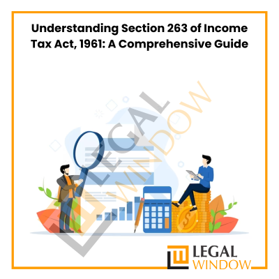 Section 263 of Income Tax Act, 1961