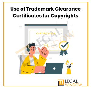 Use of Trademark Clearance Certificates for Copyrights