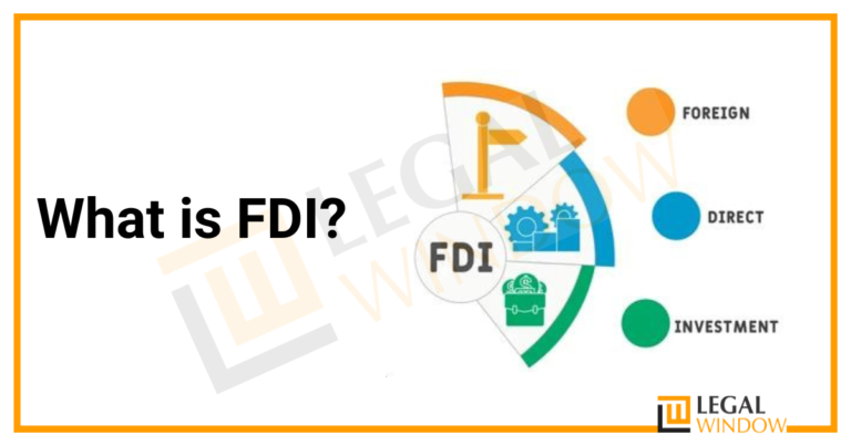 What is FDI » Legal Window