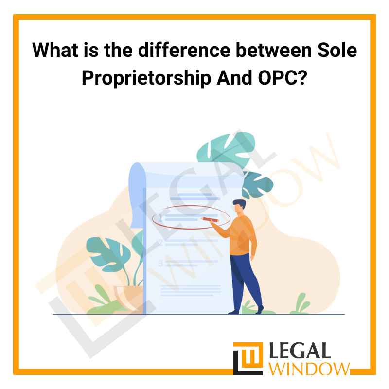 Sole Proprietorship And OPC