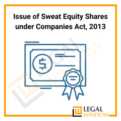 Issue Of Sweat Equity Shares