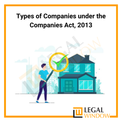 Types of Companies under Companies Act