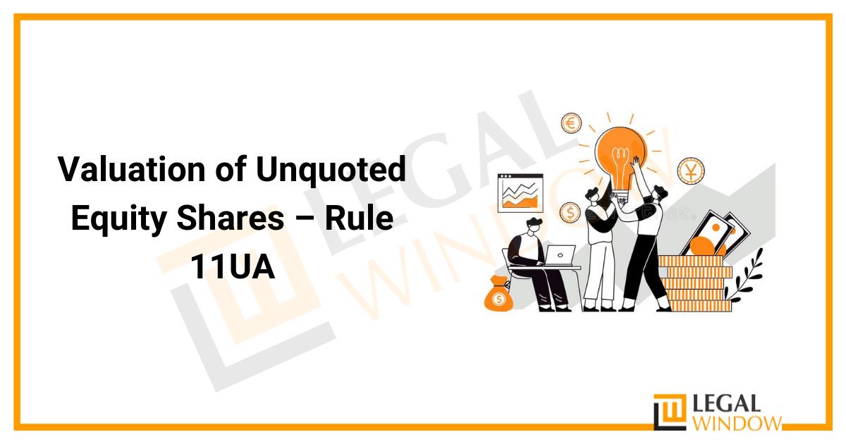 Valuation of Unquoted Equity Shares